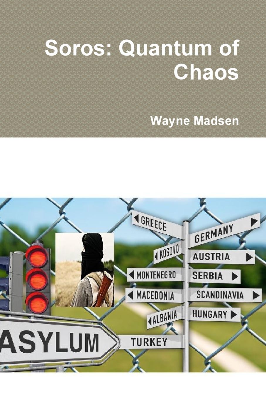 Cover: 9781329706712 | Soros | Quantum of Chaos | Wayne Madsen | Taschenbuch | Englisch