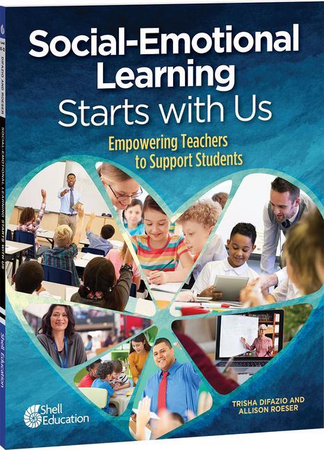 Cover: 9781087649184 | Social-Emotional Learning Starts With Us | Trisha Difazio | Buch
