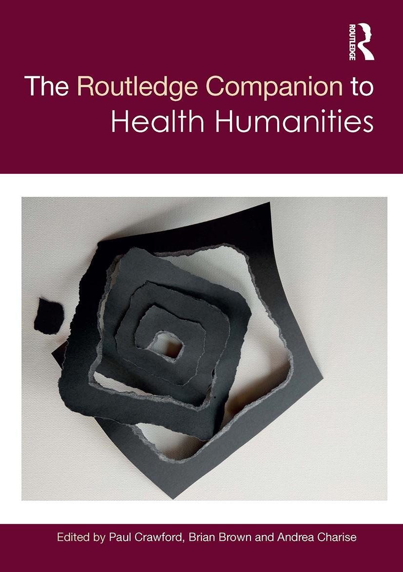 Cover: 9781032570341 | The Routledge Companion to Health Humanities | Andrea Charise (u. a.)