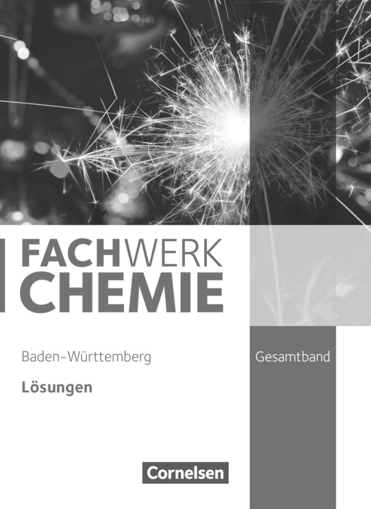 Cover: 9783060147007 | Fachwerk Chemie - Baden-Württemberg - Gesamtband | Taschenbuch | 2017