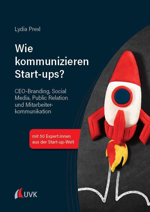 Cover: 9783739831961 | Wie kommunizieren Start-ups? | Lydia Prexl | Buch | Deutsch | 2022