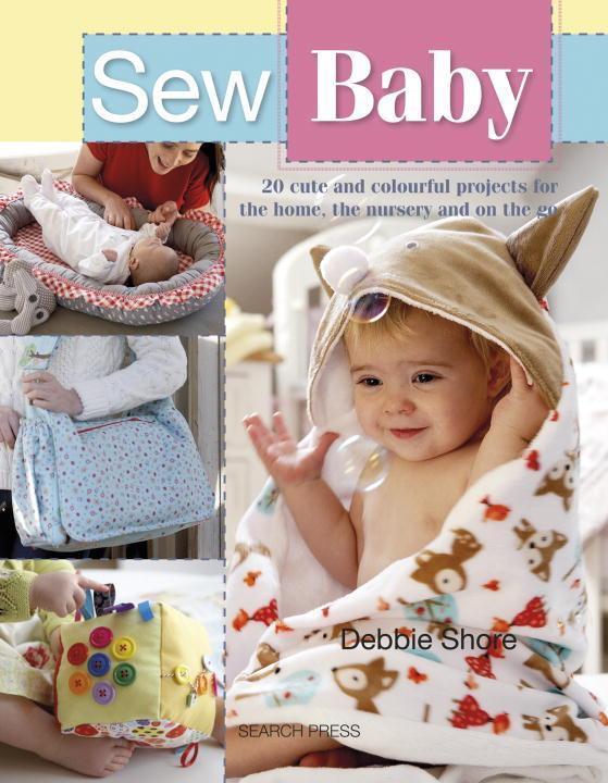 Cover: 9781782214595 | Sew Baby | Debbie Shore | Taschenbuch | Englisch | 2018