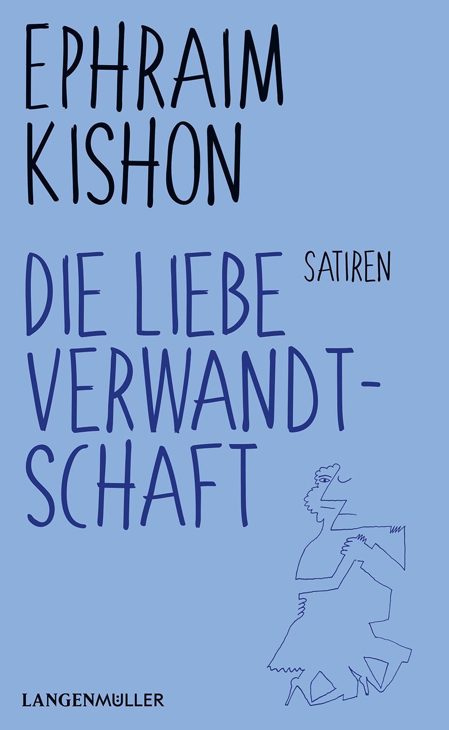 Cover: 9783784435428 | Die liebe Verwandtschaft | Satiren | Ephraim Kishon | Taschenbuch