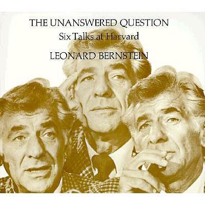 Cover: 9780674920019 | The Unanswered Question | Six Talks at Harvard | Leonard Bernstein