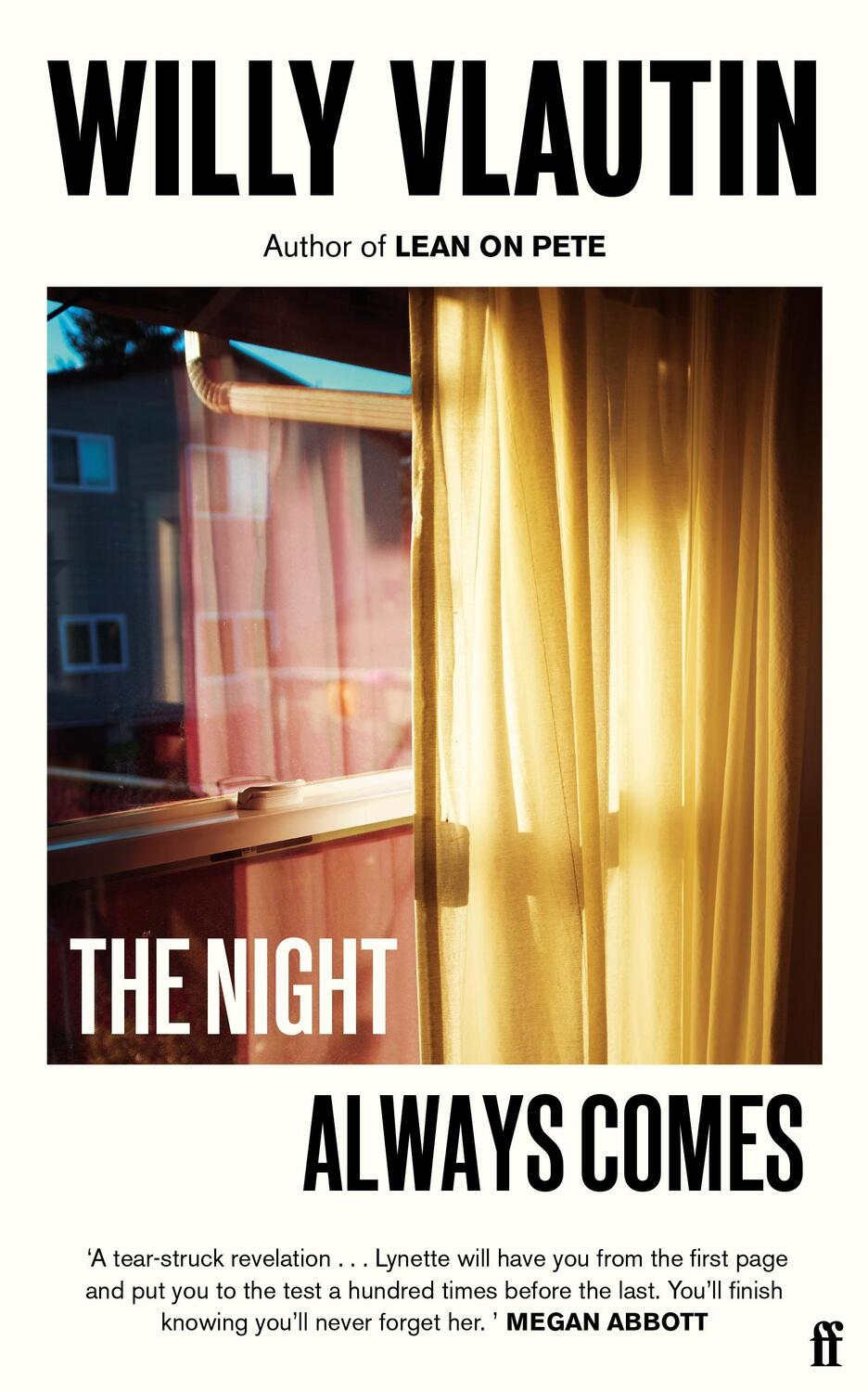 Cover: 9780571361915 | The Night Always Comes | Willy Vlautin | Taschenbuch | Englisch | 2021