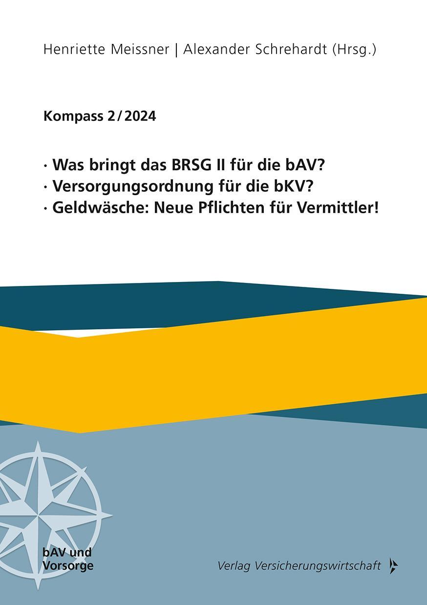 Cover: 9783963295157 | Was bringt das BRSG II für die bAV? Versorgungsordnung für die bKV?...