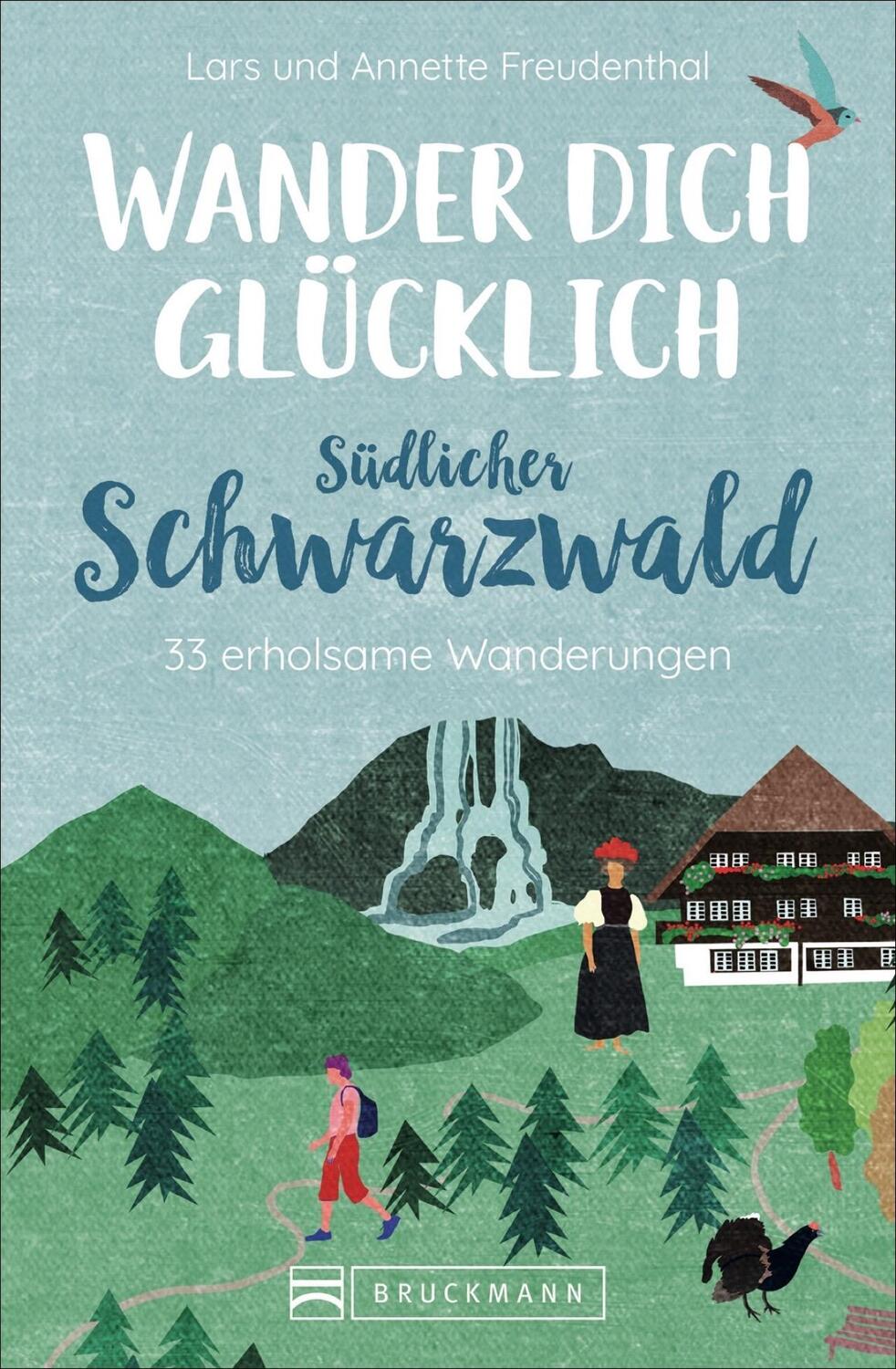 Cover: 9783734316647 | Wander dich glücklich - südlicher Schwarzwald | Freudenthal (u. a.)