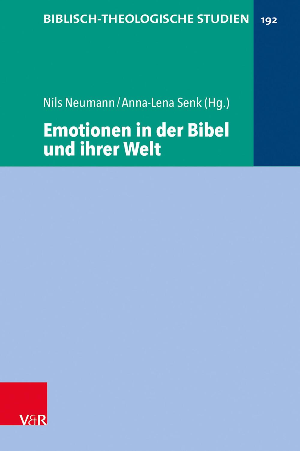 Cover: 9783525560808 | Emotionen in der Bibel und ihrer Welt | Nils Neumann (u. a.) | Buch