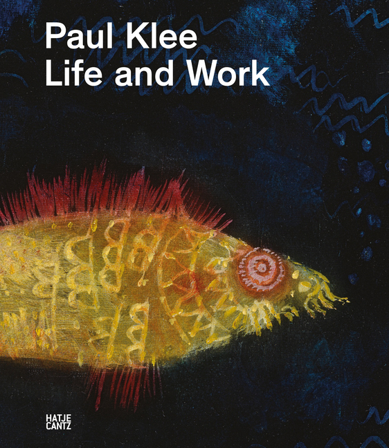 Cover: 9783775747196 | Paul Klee | Life and Work | Bern Zentrum Paul Klee | Buch | Englisch