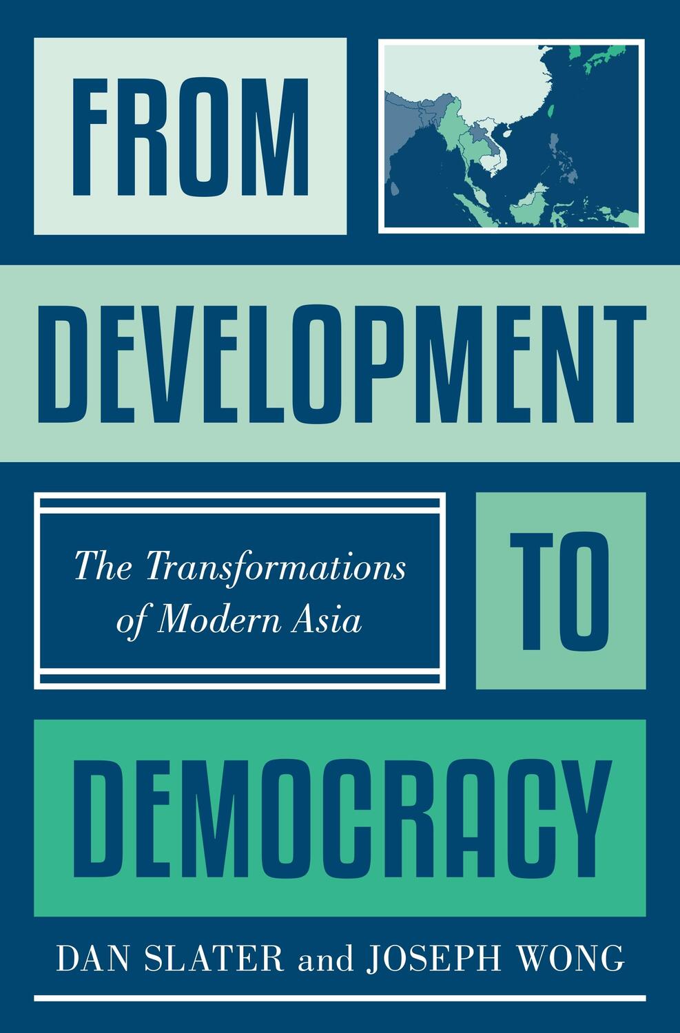 Cover: 9780691167602 | From Development to Democracy | The Transformations of Modern Asia