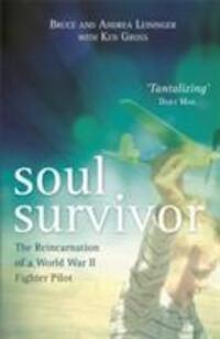 Cover: 9781781808061 | Soul Survivor | The Reincarnation of a World War II Fighter Pilot