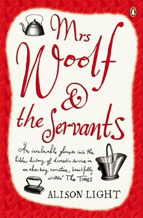 Cover: 9780140254105 | Mrs Woolf and the Servants | Alison Light | Taschenbuch | Englisch