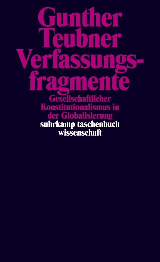 Cover: 9783518296288 | Verfassungsfragmente | Gunther Teubner | Taschenbuch | 2012 | Suhrkamp