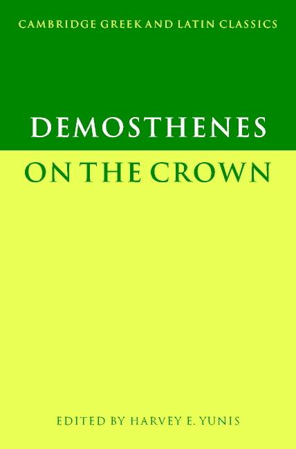 Cover: 9780521629300 | Demosthenes | On the Crown | Harvey Yunis (u. a.) | Taschenbuch | 2001