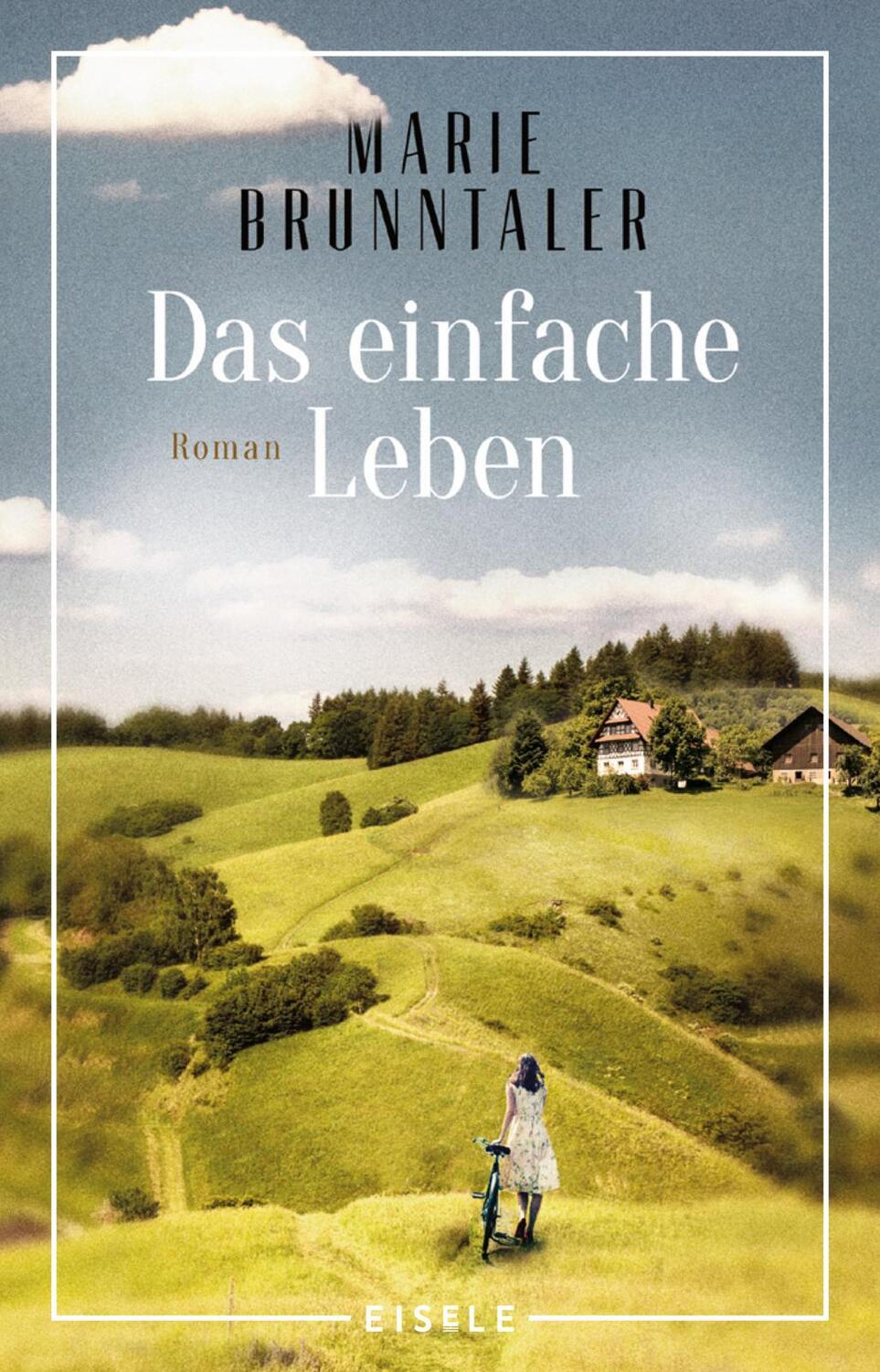 Cover: 9783961610723 | Das einfache Leben | Roman | Marie Brunntaler | Taschenbuch | 272 S.