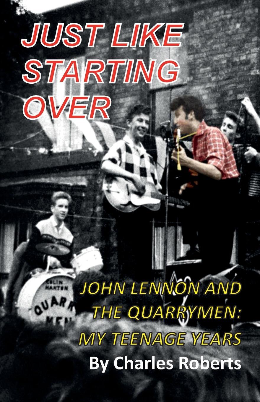 Cover: 9781838306236 | Just Like Starting Over | Charles Roberts | Taschenbuch | Paperback