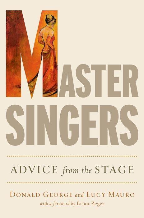 Cover: 9780199324187 | Master Singers | Advice from the Stage | Donald George (u. a.) | Buch