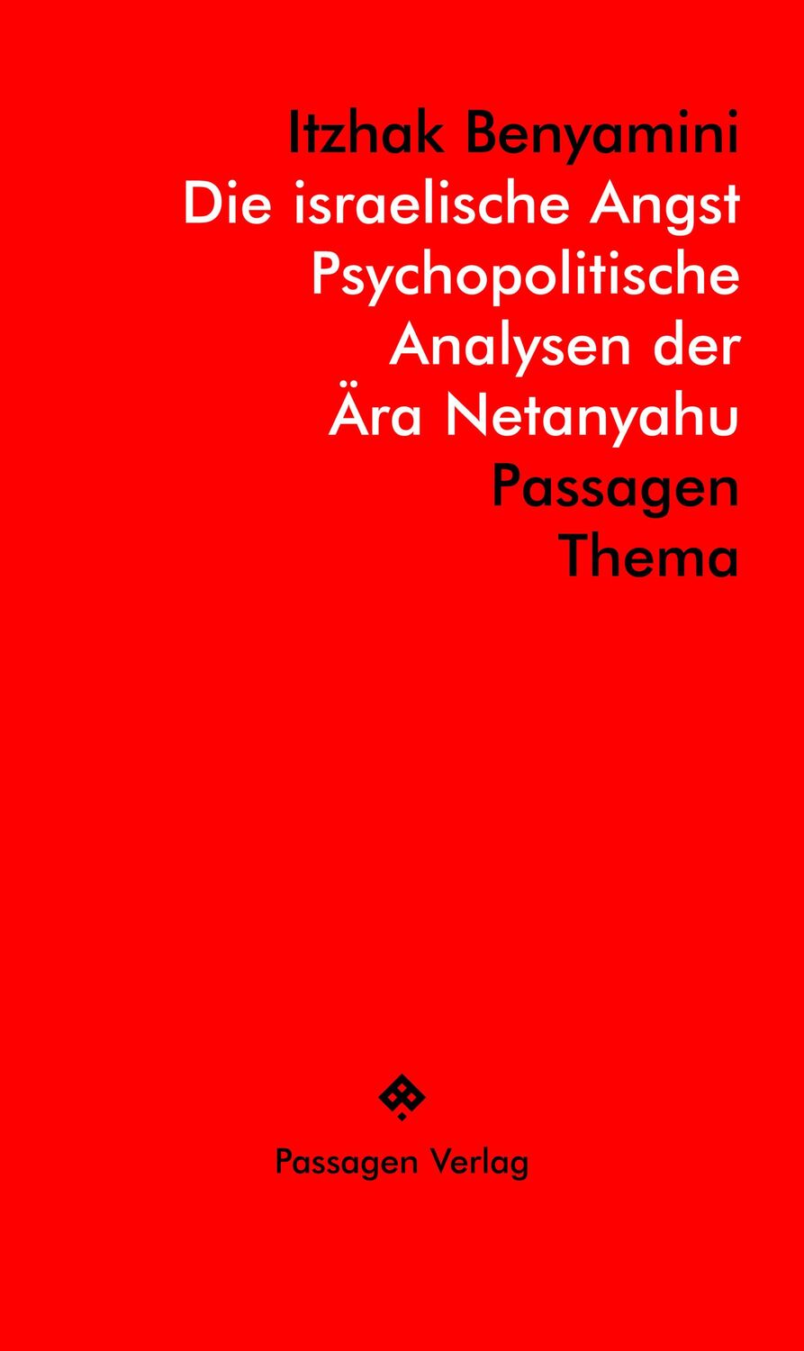 Cover: 9783709205846 | Die israelische Angst - Psychopolitische Analysen der Ära Netanyahu