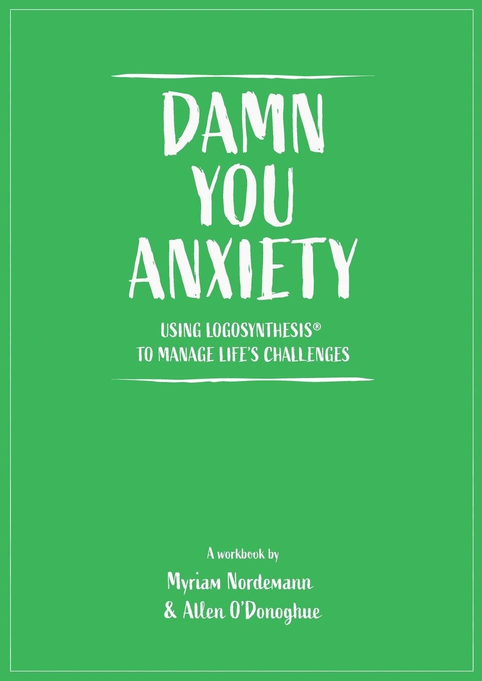 Cover: 9781838259341 | Damn You Anxiety | Allen O'Donoghue | Taschenbuch | Paperback | 2023