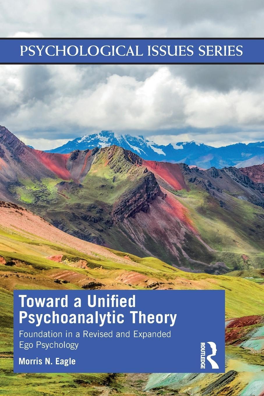 Cover: 9780367767532 | Toward a Unified Psychoanalytic Theory | Morris N Eagle | Taschenbuch