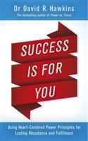 Cover: 9781781807606 | Success Is for You | David R. Hawkins | Taschenbuch | Englisch | 2016