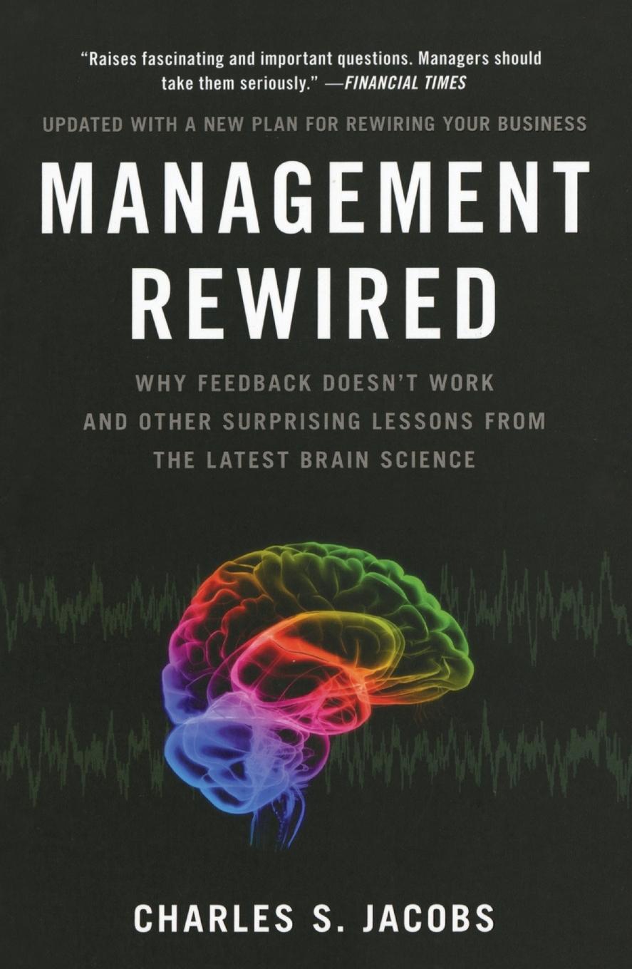 Cover: 9781591843375 | Management Rewired | Charles S. Jacobs | Taschenbuch | Englisch | 2010