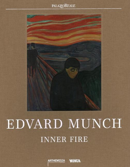 Cover: 9788284620411 | Edvard Munch | Inner Fire | Patricia G Berman (u. a.) | Buch | 2024