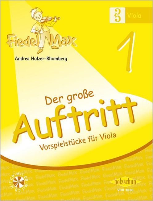 Cover: 9783940069252 | Fiedel-Max für Viola - Der große Auftritt 1 | Broschüre | Deutsch