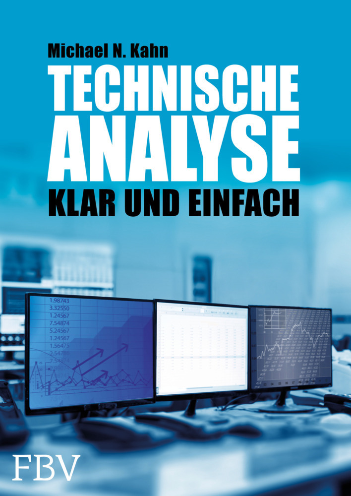 Cover: 9783898799836 | Technische Analyse | Klar und einfach | Michael N. Kahn | Buch | 2016