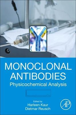 Cover: 9780128223185 | Monoclonal Antibodies | Physicochemical Analysis | Reusch (u. a.)