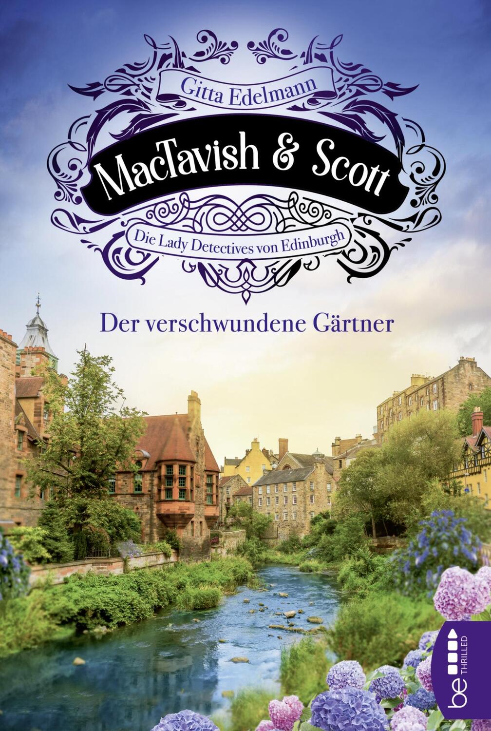 Cover: 9783741302596 | MacTavish &amp; Scott - Der verschwundene Gärtner | Gitta Edelmann | Buch