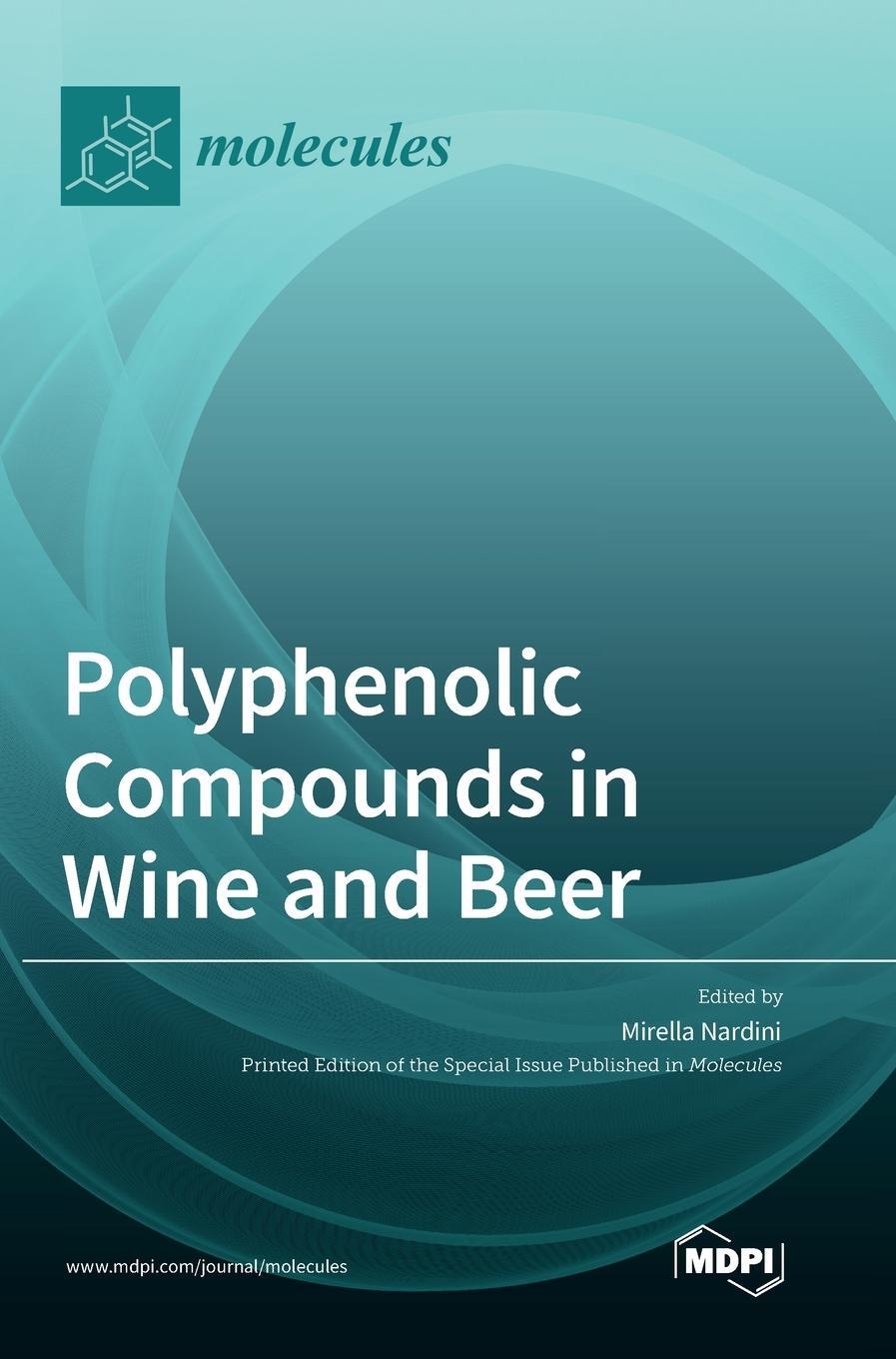 Cover: 9783036561288 | Polyphenolic Compounds in Wine and Beer | Buch | Englisch | 2023