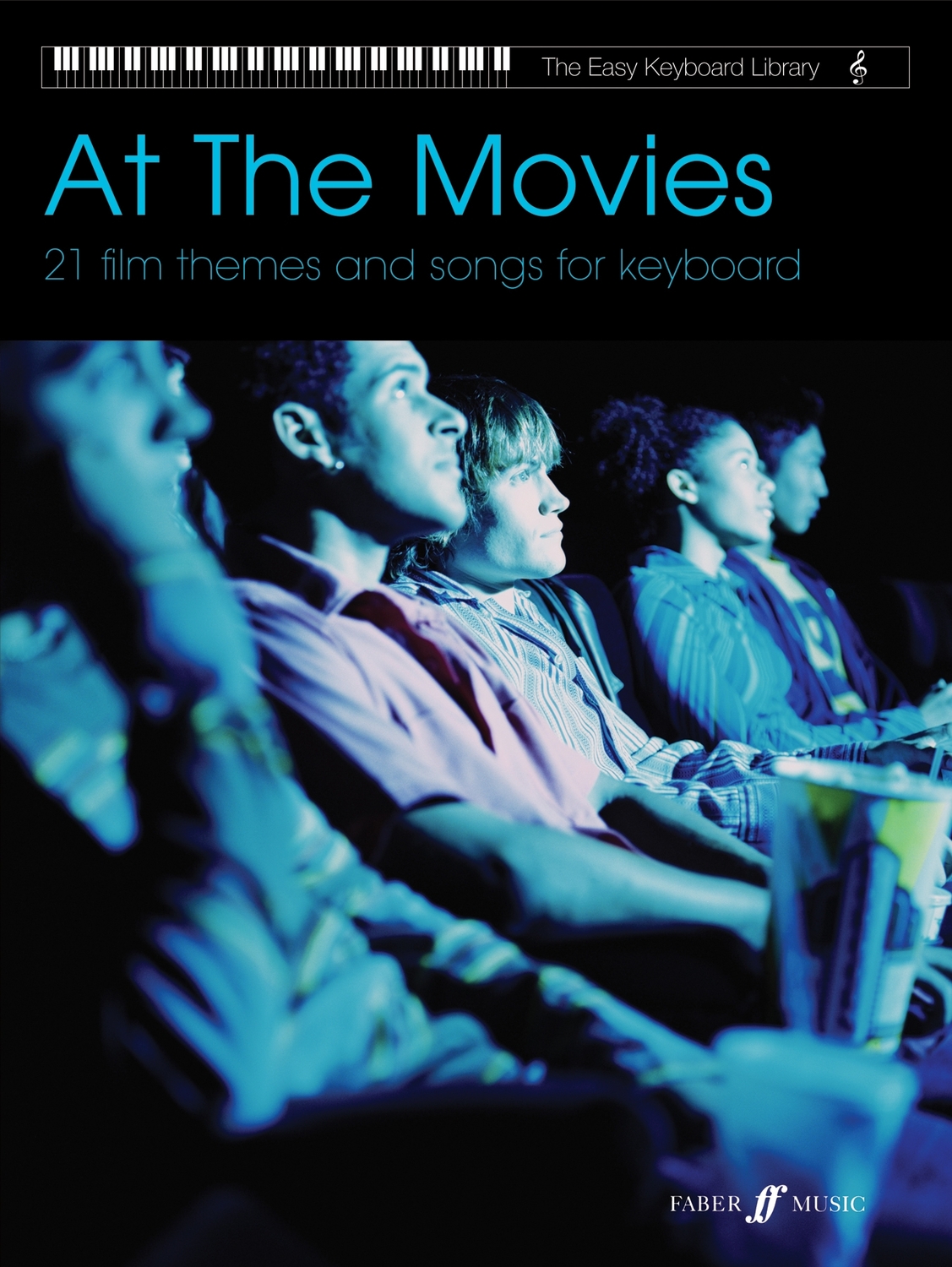 Cover: 9780571537075 | Easy Keyboard Library: At The Movies | Various | Easy Keyboard Library