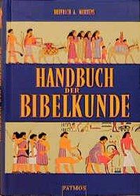 Cover: 9783491770218 | Handbuch der Bibelkunde | Heinrich A Mertens | Buch | 862 S. | Deutsch