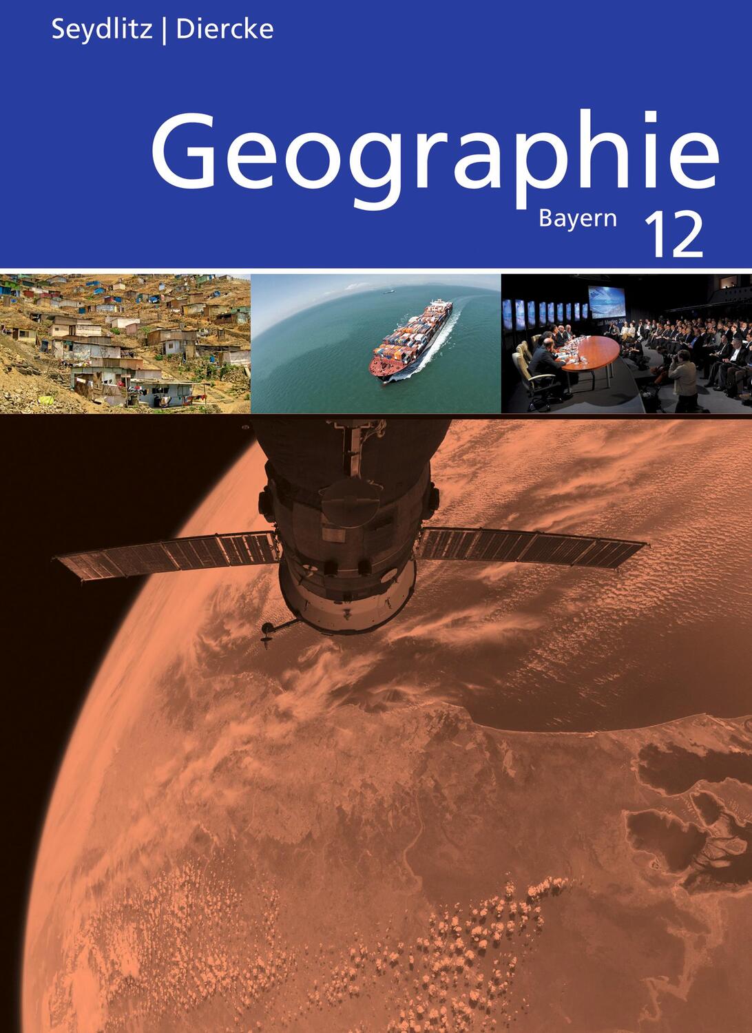 Cover: 9783507521537 | Seydlitz / Diercke Geographie 12. Schülerband. Bayern | Buch | Deutsch