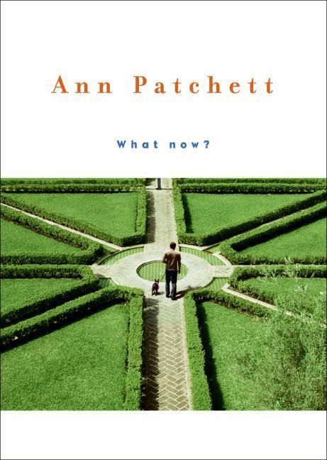 Cover: 9780061340659 | What Now? | Ann Patchett | Buch | Englisch | 2008 | EAN 9780061340659
