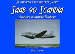 Cover: 9783842362697 | Saab 90 Scandia | Marc Volland | Taschenbuch | Paperback | 52 S.