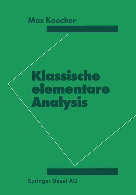 Cover: 9783034851688 | Klassische elementare Analysis | Koecher | Taschenbuch | Paperback