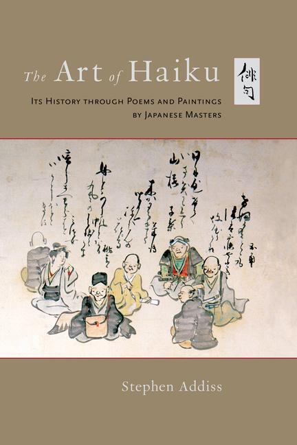Cover: 9781645471219 | The Art of Haiku | Stephen Addiss | Taschenbuch | Englisch | 2022