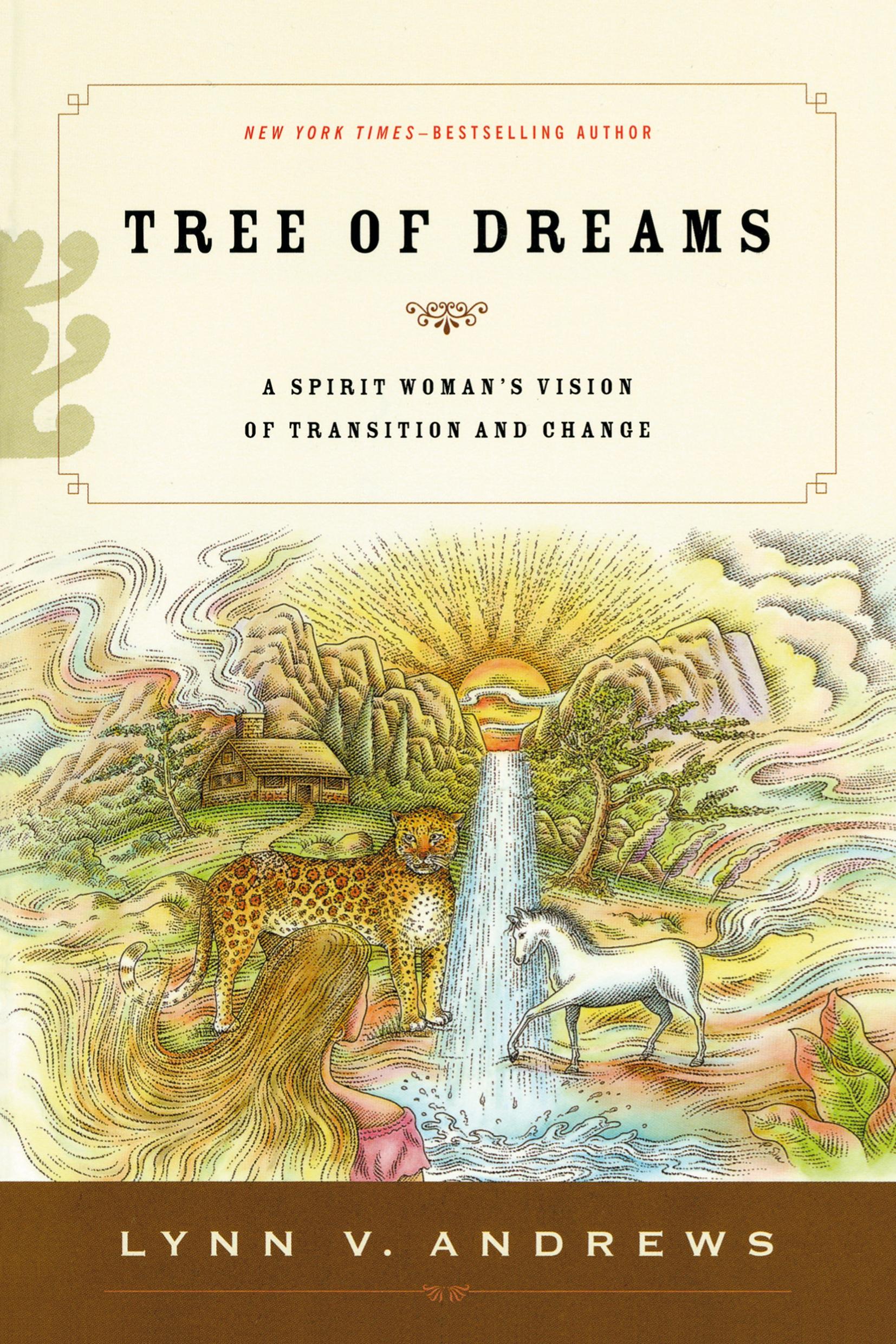 Cover: 9781585425785 | Tree of Dreams | A Spirit Woman's Vision of Transition and Change