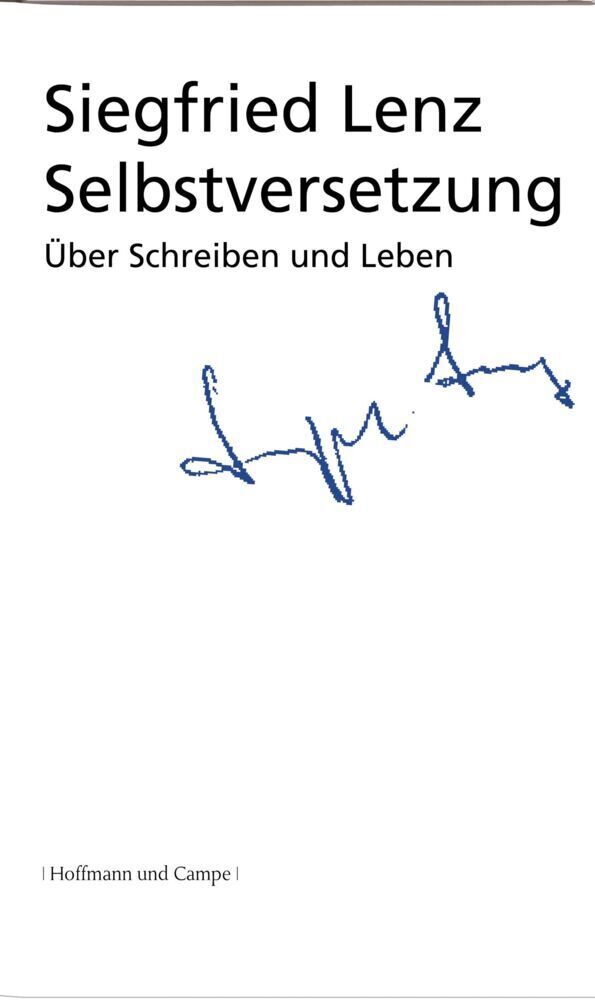 Cover: 9783455042863 | Selbstversetzung | Über Schreiben und Leben | Siegfried Lenz | Buch