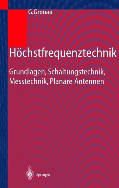 Cover: 9783540417903 | Höchstfrequenztechnik | Gregor Gronau | Buch | XVI | Deutsch | 2001