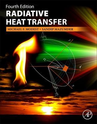 Cover: 9780323984065 | Radiative Heat Transfer | Michael F. Modest (u. a.) | Buch | Gebunden