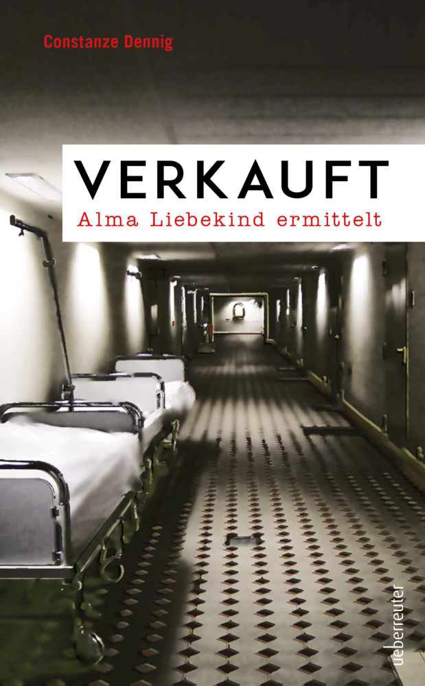 Cover: 9783800080014 | Verkauft | Alma Liebekind ermittelt | Constanze Dennig | Taschenbuch