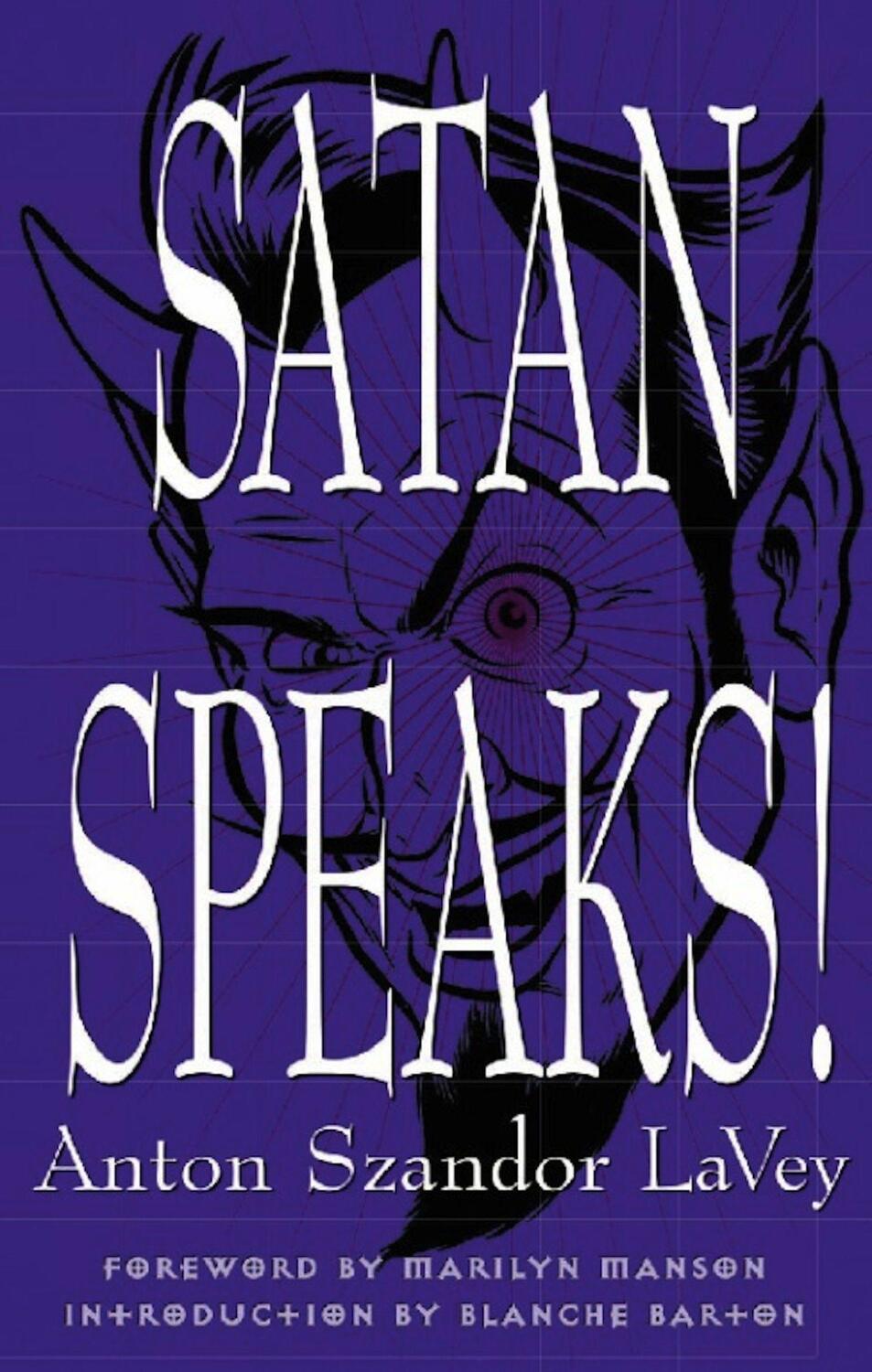 Cover: 9780922915668 | Satan Speaks! | Anton Szandor Lavey | Taschenbuch | Englisch | 1998