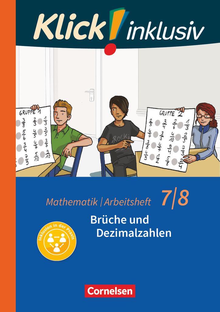 Cover: 9783060021215 | Klick! inklusiv 7./8. Schuljahr - Arbeitsheft 2 - Brüche und...