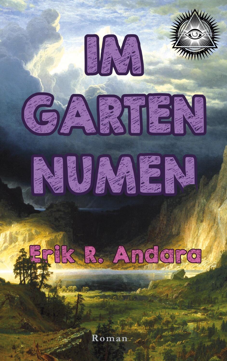 Cover: 9783758306952 | Im Garten Numen | Erik R. Andara | Taschenbuch | Paperback | 192 S.