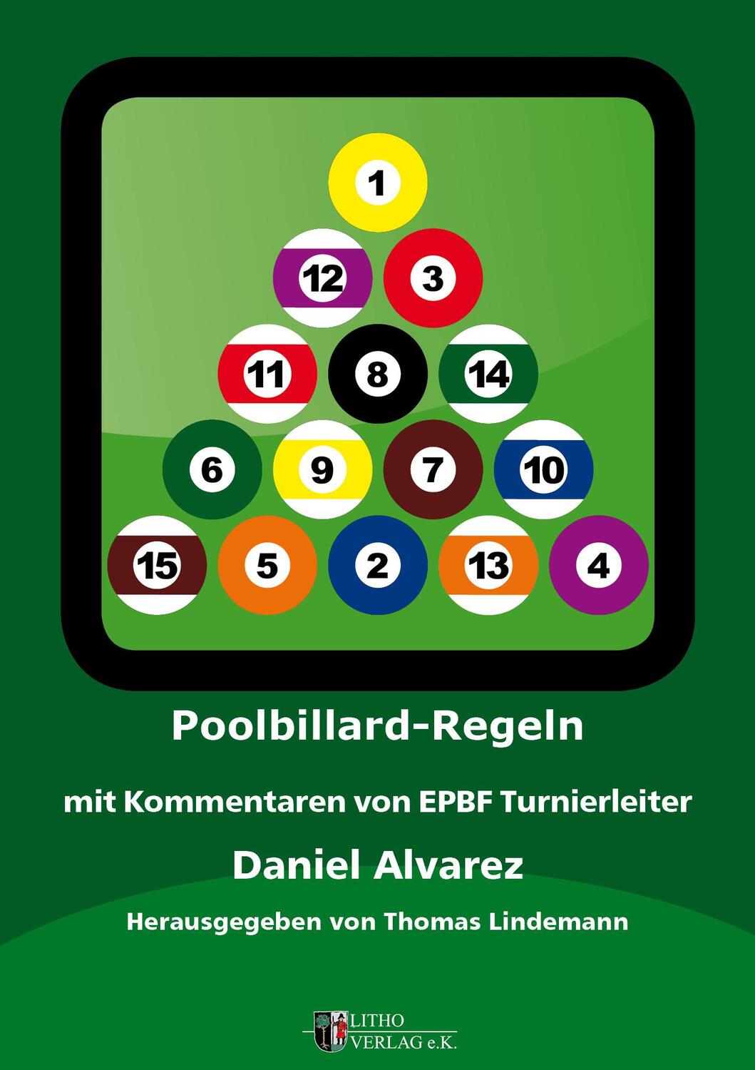 Cover: 9783941484856 | Poolbillard Regeln | Daniel Alvarez | Taschenbuch | Deutsch | 2019