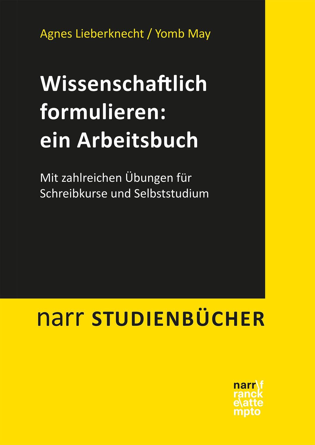 Cover: 9783823382676 | Wissenschaftlich formulieren: ein Arbeitsbuch | Lieberknecht (u. a.)