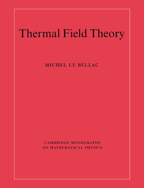 Cover: 9780521654777 | Thermal Field Theory | Michel Le Bellac (u. a.) | Taschenbuch | 2004